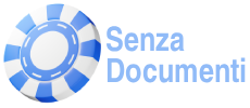 casinò senza documenti